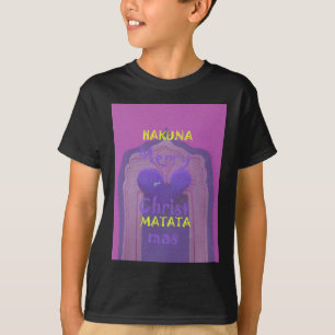 Hakuna Matata God jul Kärlek Design.jpg Tee