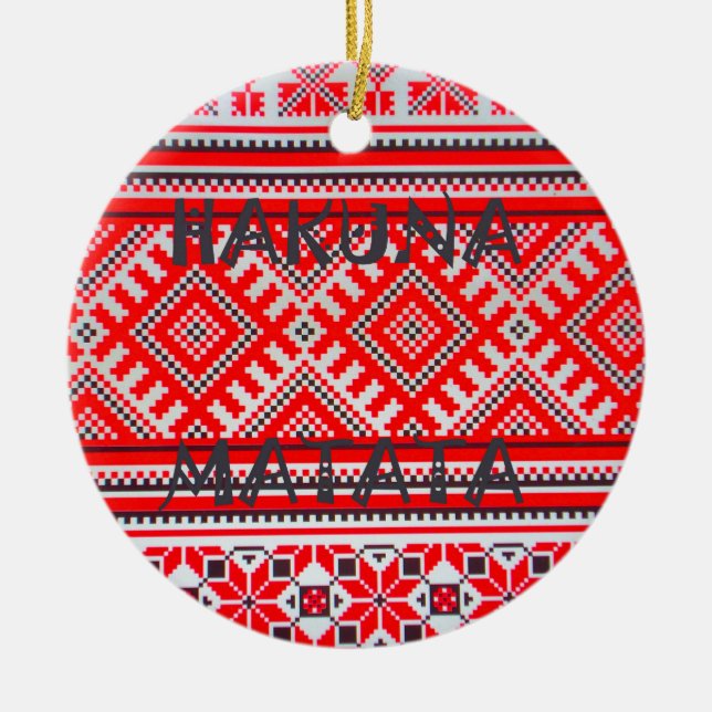 Hakuna Matata - Inga bekymmer Swahili Art Collecti Julgransprydnad Keramik (Framsidan)