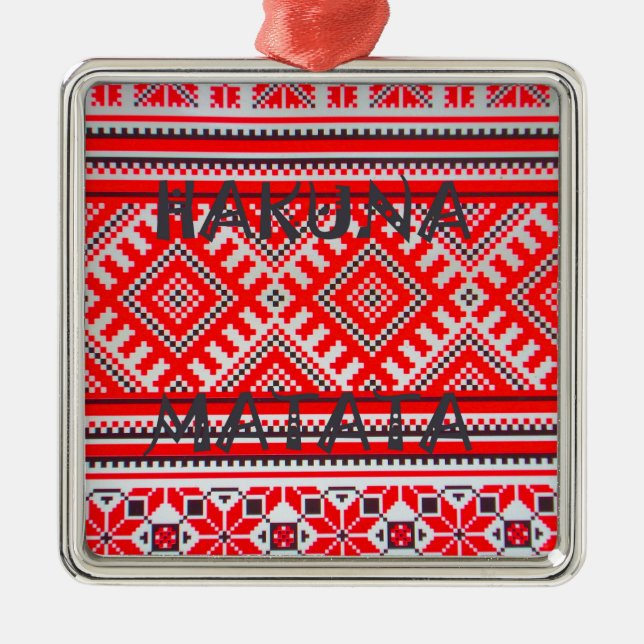 Hakuna Matata - Inga bekymmer Swahili Art Collecti Julgransprydnad Metall (Framsidan)