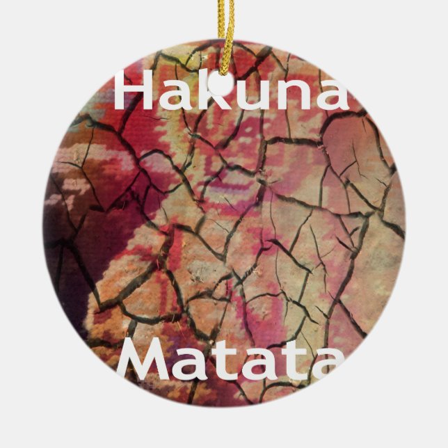 Hakuna Matata.JPG Julgransprydnad Keramik (Framsidan)