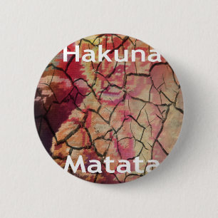 Hakuna Matata.JPG Knapp