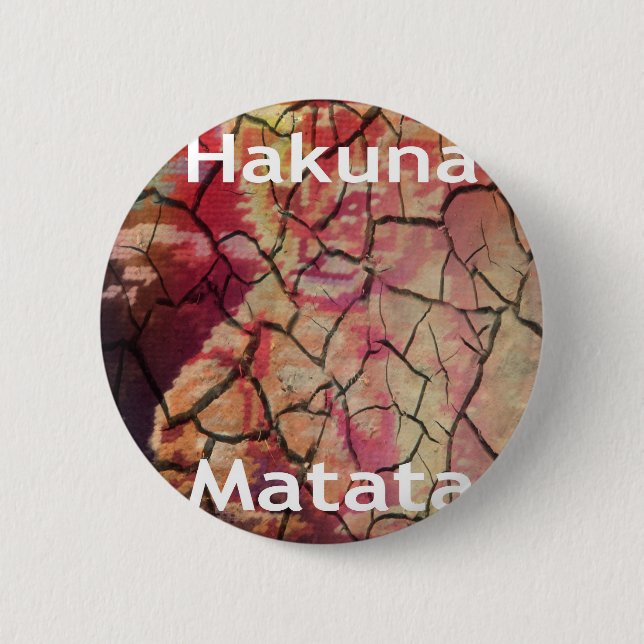 Hakuna Matata.JPG Knapp (Framsida)