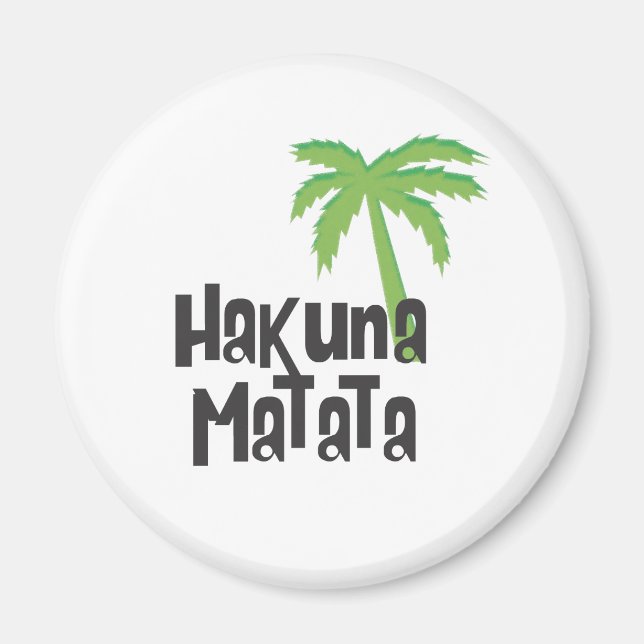 Hakuna Matata Magnet (Framsidan)