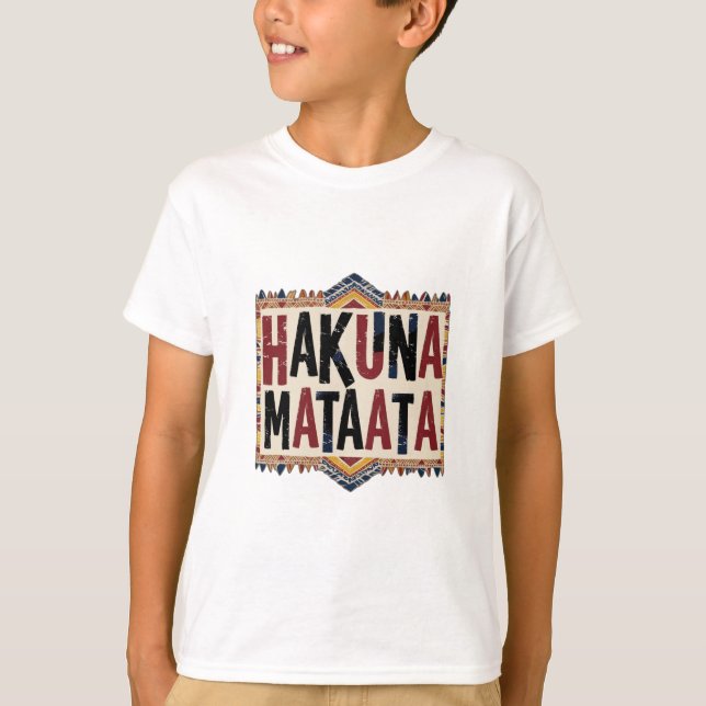 Hakuna Matata T Shirt (Framsida)