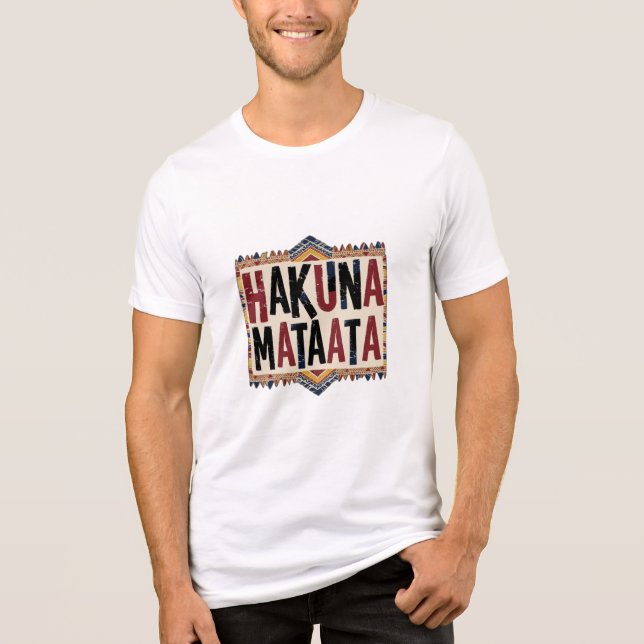 Hakuna Matata T Shirt (Framsida)