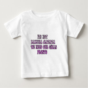 Hakuna Matata Vi behöver våra flickor Pronto T-shirt