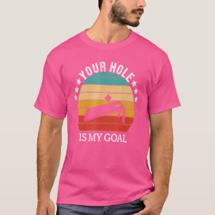 Hål är min målgrupp Bean Bag Cornhole Sayin T Shirt