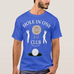 Hål i en Klubb Funny Manar Golf Humor T Shirt