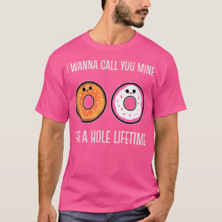 Hål Livstid Söt Pojkvän eller Flickvän Present T Shirt