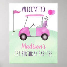 Hål på ett Rosa välkomnande av Golf Birthday Par Poster