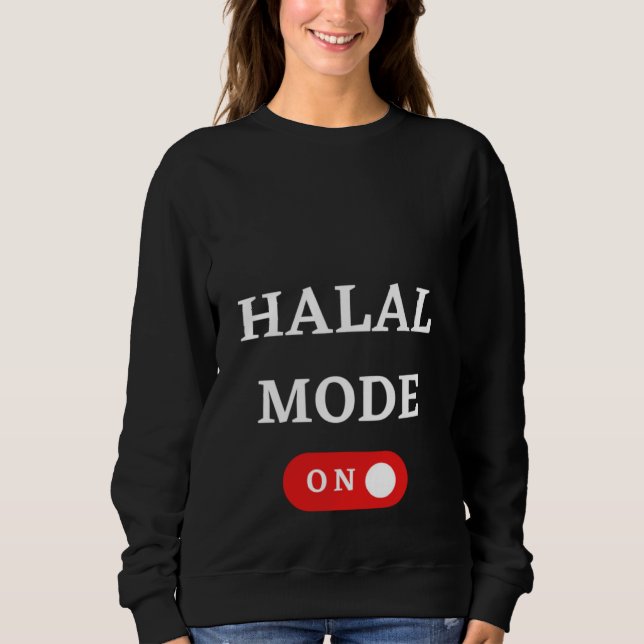 HALAL MODE ON  Islam Islamic Religion Muslim Ramad T Shirt (Framsida)