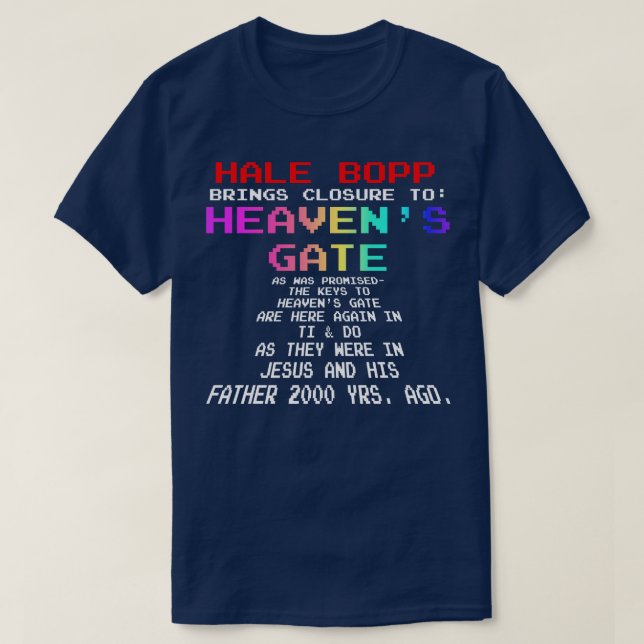 Hale Bopp stänger till Heavens Grind T Shirt (Design framsida)