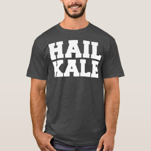 Hale Kale Funny Vegan Vegetarian Herbivore Foodie T Shirt