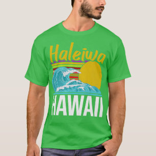 Haleiwa Hawaii T Shirt