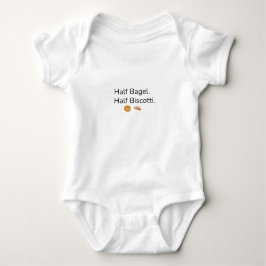 Half Bagel. Half Biscotti. Jewtalian Baby Bodysuit T Shirt