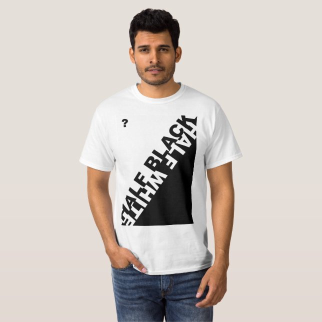 Half Black or Half White ? T-shirt (Hel framsida)