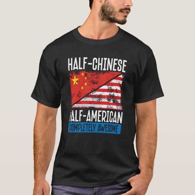 Half Chinese Half American Completely Awesome T Shirt (Framsida)
