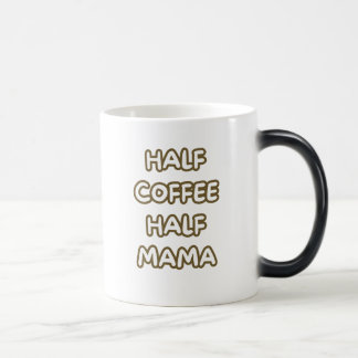 half coffee half mama magisk mugg