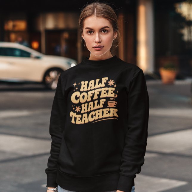 Half Coffee, Half Teacher  T Shirt (Skapare uppladdad)