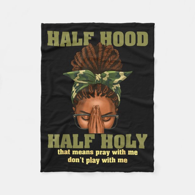 Half Hood Half Holy Pray Christian African Afro Bl Fleecefilt (Framsidan)