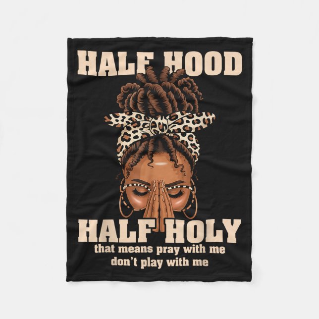 Half Hood Half Holy Pray Christian African Afro Bl Fleecefilt (Framsidan)