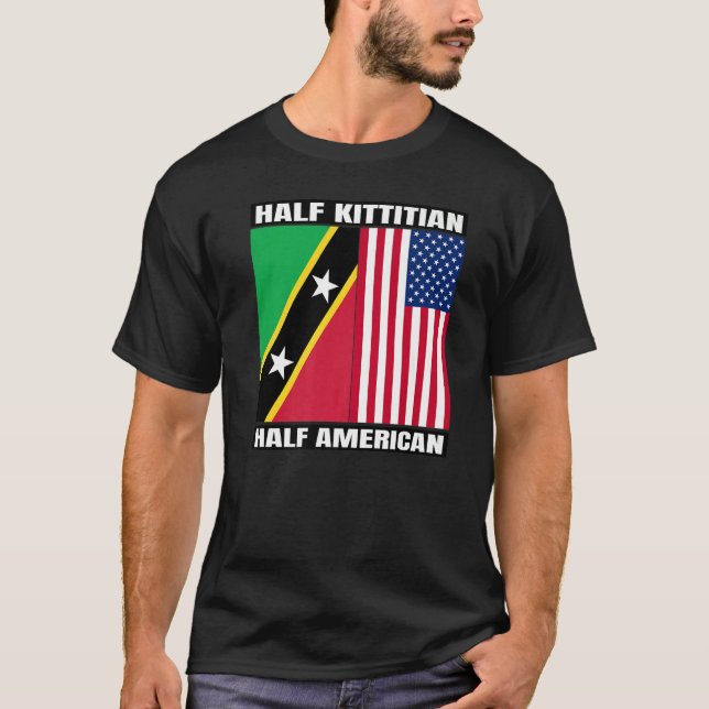 Half Kittitian American Saint Kitts and Nevis Heri T Shirt (Framsida)