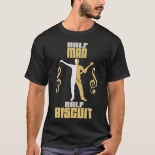 Half Man Half Biscuit T Shirt