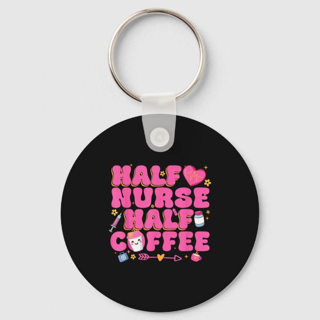 Half Nurse Half Coffee Nurse  Nyckelring (Framsida)