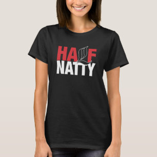 Hälften av Natty Bodybuilding der Fitness Meme T Shirt