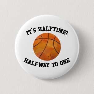 Halftime! Basketboll sporter halv födelsedag Knapp