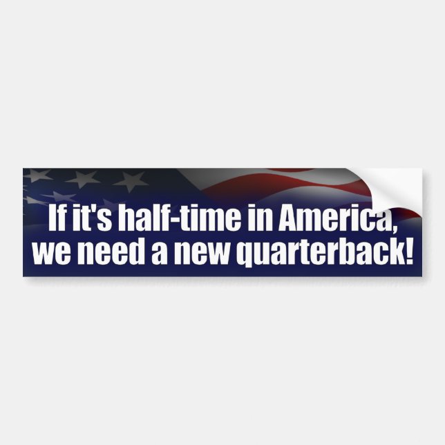 Halftime i Amerika - ny Quarterback - Anti Obama Bildekal (Framsidan)