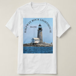 Halfway Sten fyr, Maine T-Shirt