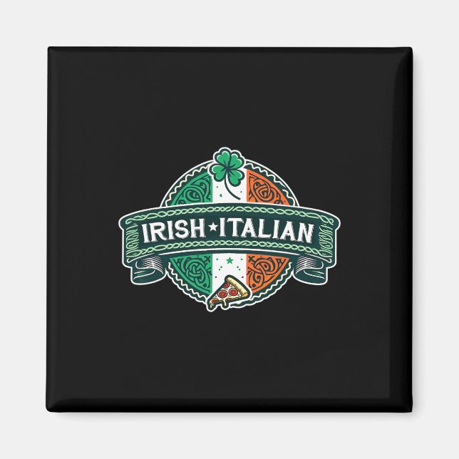 Halirländsk halv italiensk funny irländsk italiens magnet (Framsidan)