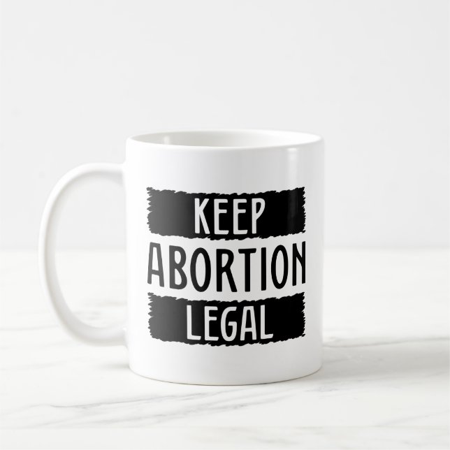 Håll abort lagligt kaffemugg (Vänster)