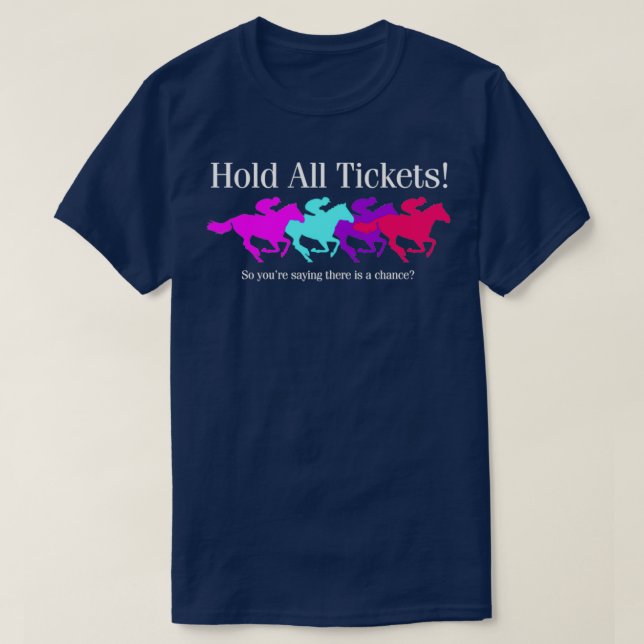 Håll alla Biljetter T Shirt (Design framsida)