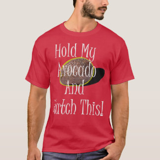Håll Avocado och titta på det här T Shirt
