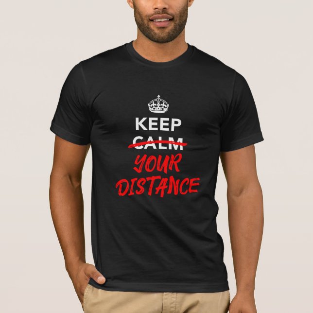 Håll Avstånd T Shirt (Framsida)