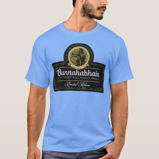 Håll bara slottet med Bunnahabhain T Shirt