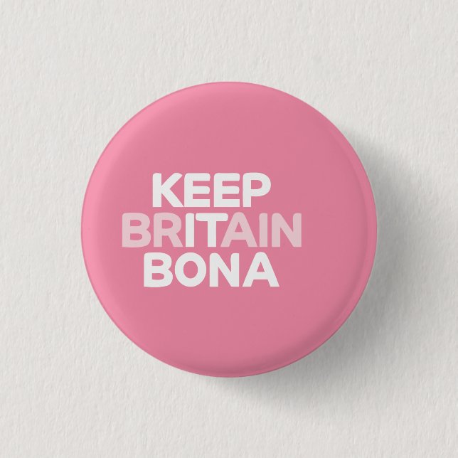 Håll det Britannien Bona emblem Knapp (Framsida)