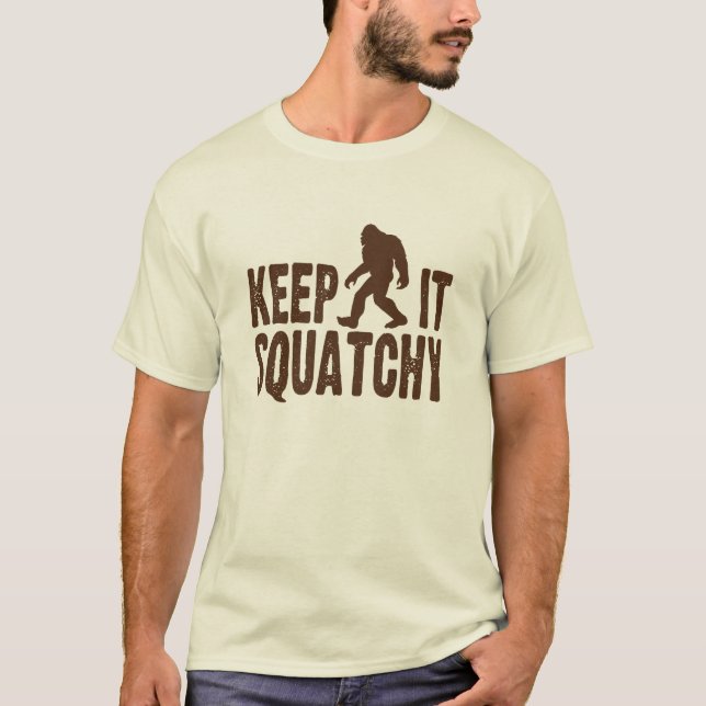 Håll det den Squatchy T-tröja Tee (Framsida)