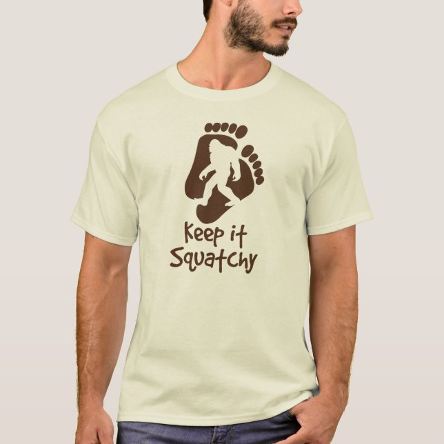 Håll det den Squatchy T-tröja Tee Shirt (Framsida)