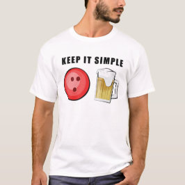 Håll Det Enkelt - Bowling och Öl T Shirt