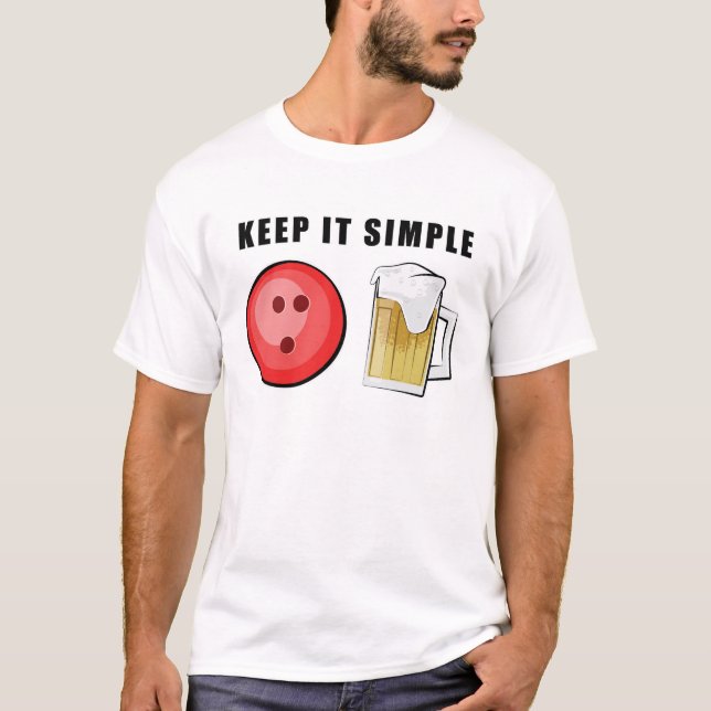 Håll Det Enkelt - Bowling och Öl T Shirt (Framsida)