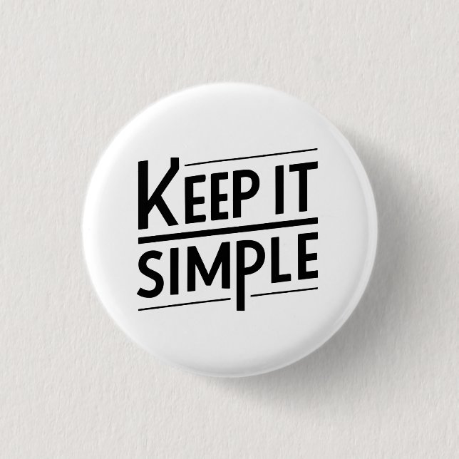 Håll Det Enkelt Minimalistisk Citatdesign Knapp (Framsida)