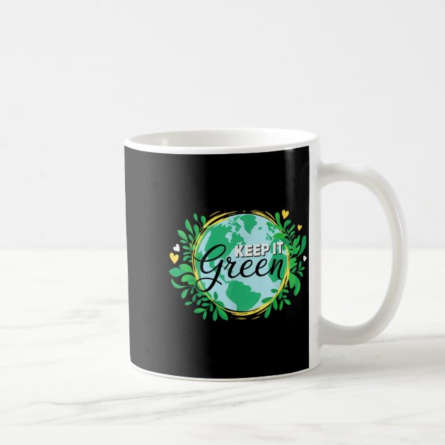 Håll det grönt miljö _ planet jord dag  kaffemugg (Höger)