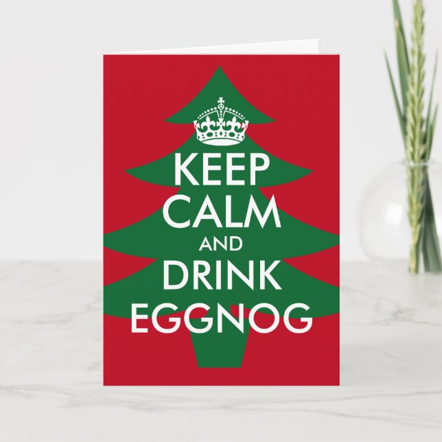 Håll det lugna och för drinkeggnogjul för helgkort (Framsida)