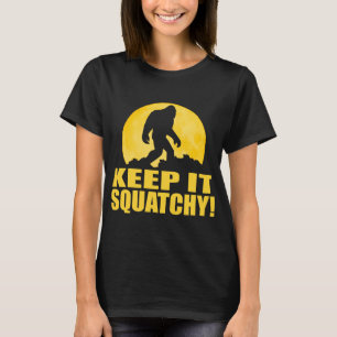 HÅLL DET SQUATCHY! Speciellt SKÄLL PÅ MÅNEuppl T-shirt