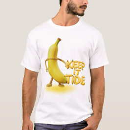 Håll Det Tide – Rolig Banantypografi Minimalistisk T Shirt
