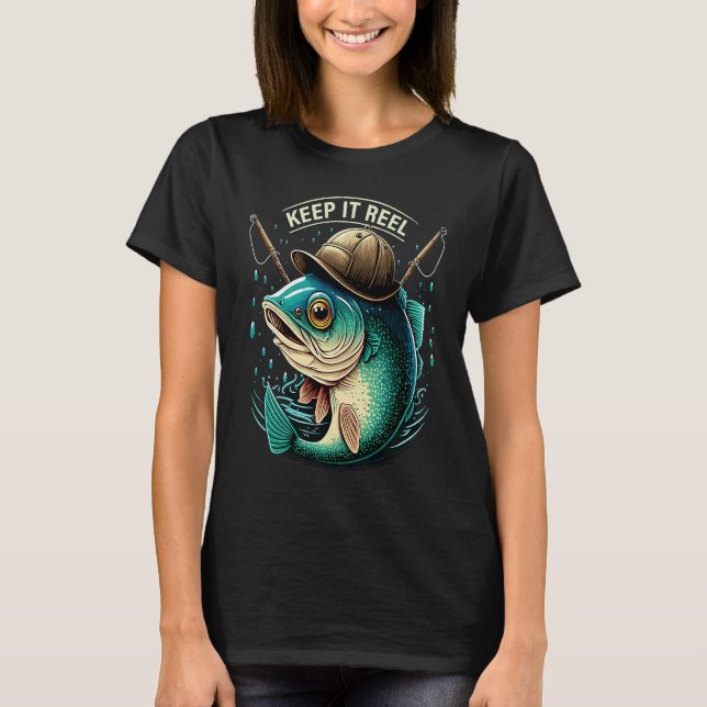 Håll det verkligt fiske t shirt (Framsida)