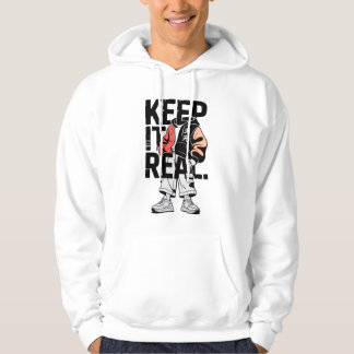 Håll det verkligt hoodie med citat